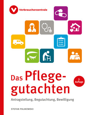 cover image of Das Pflegegutachten